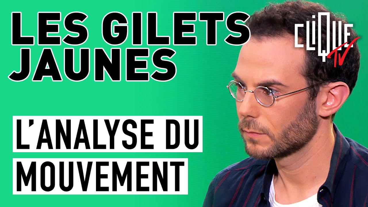 Cl&eacute;ment Viktorovitch : Les Gilets Jaunes analys&eacute;s par des universitaires