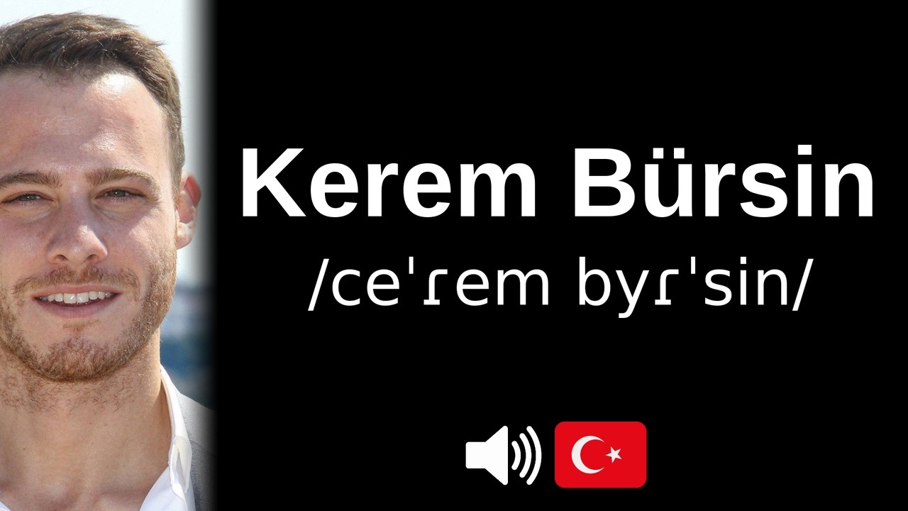 How to pronounce Kerem Bürsin (CORRECTLY!)