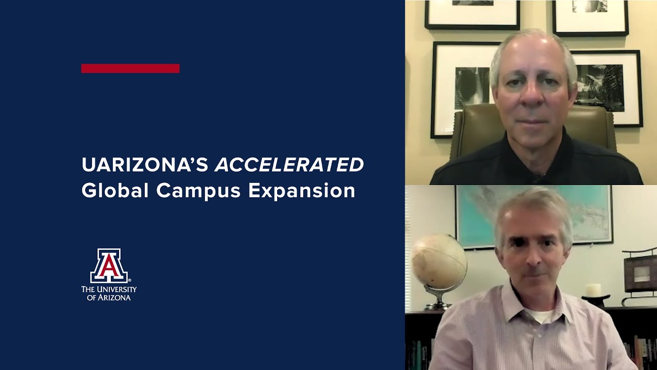 UArizona’s Accelerated Global Campus Expansion