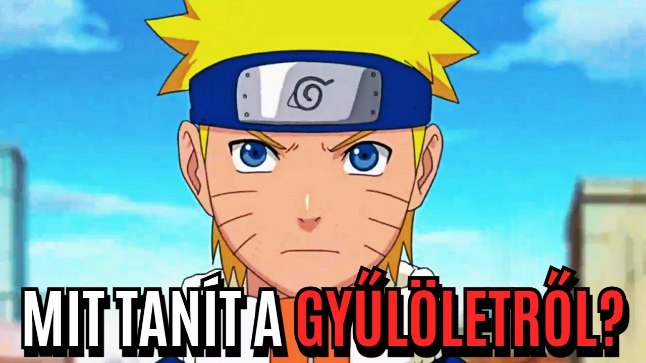 A Naruto valódi üzenete