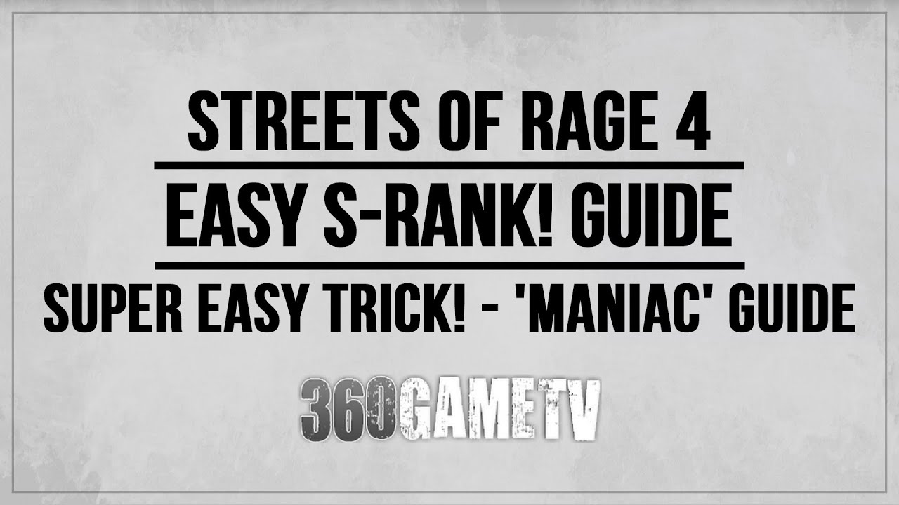 Streets of Rage 4 Easy S-RANK on Hard - Super Easy Trick! - Maniac Trophy / Achievement Guide