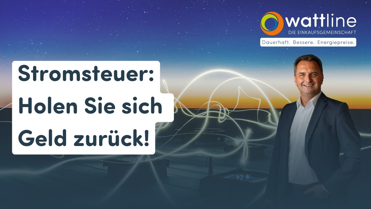 Holen Sie sich 4- bis 5-stellige Betr&auml;ge zur&uuml;ck | Stromsteuer