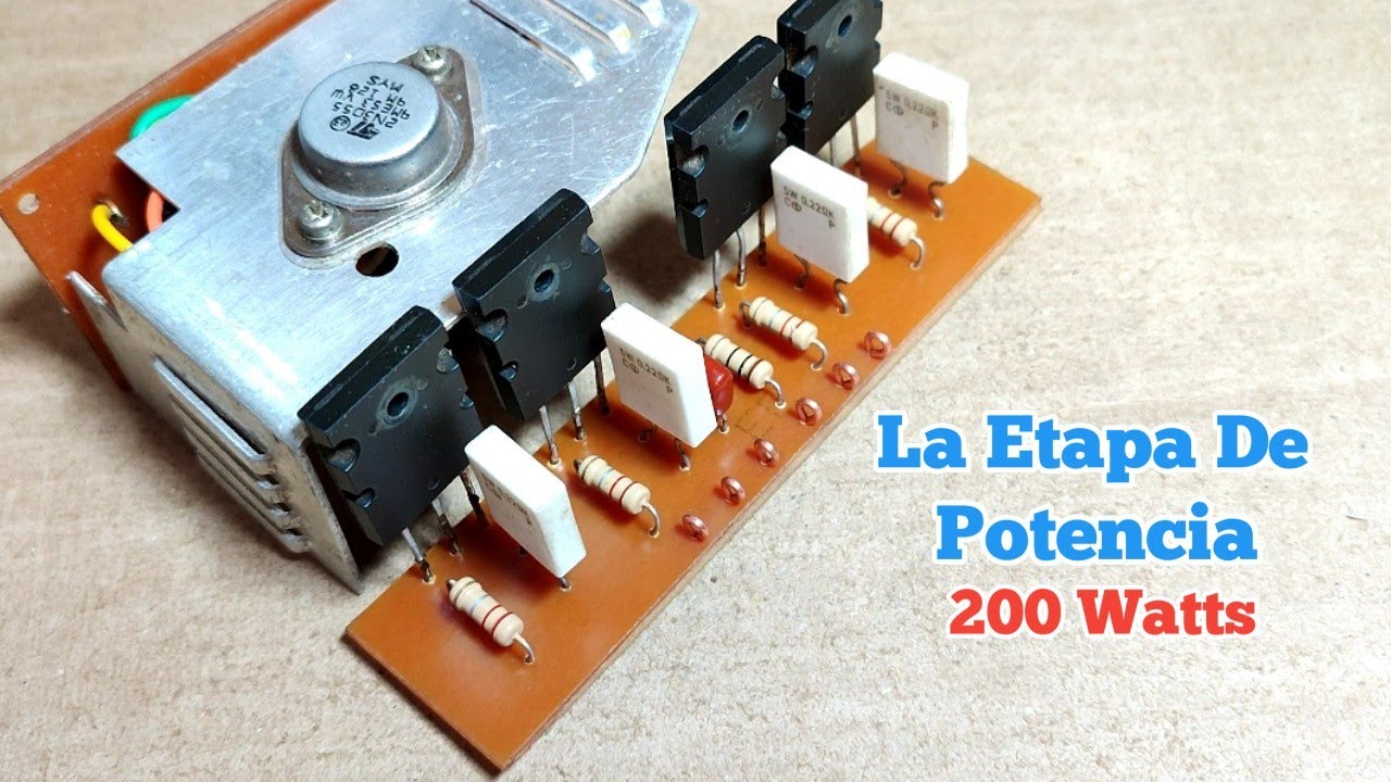 Etapa De Salida De Un Amplificador De 200W