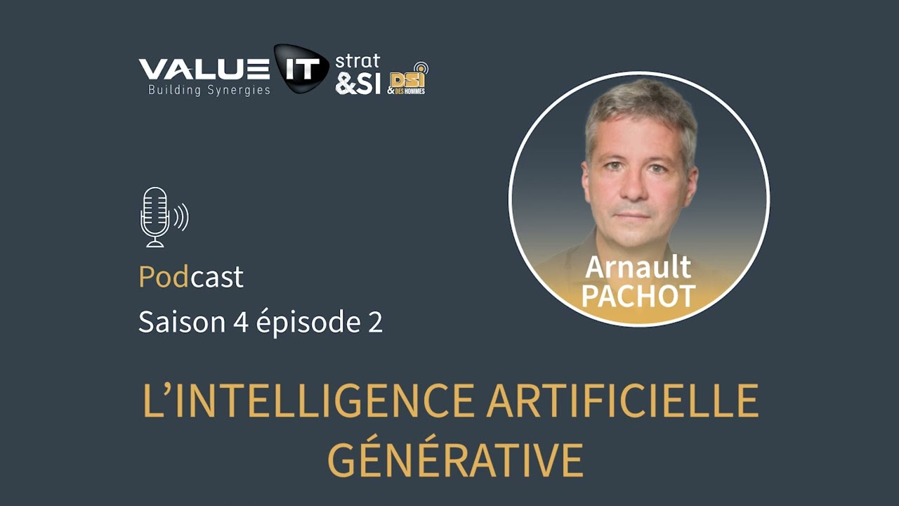 Saison 4 #2 : L'intelligence artificielle générative