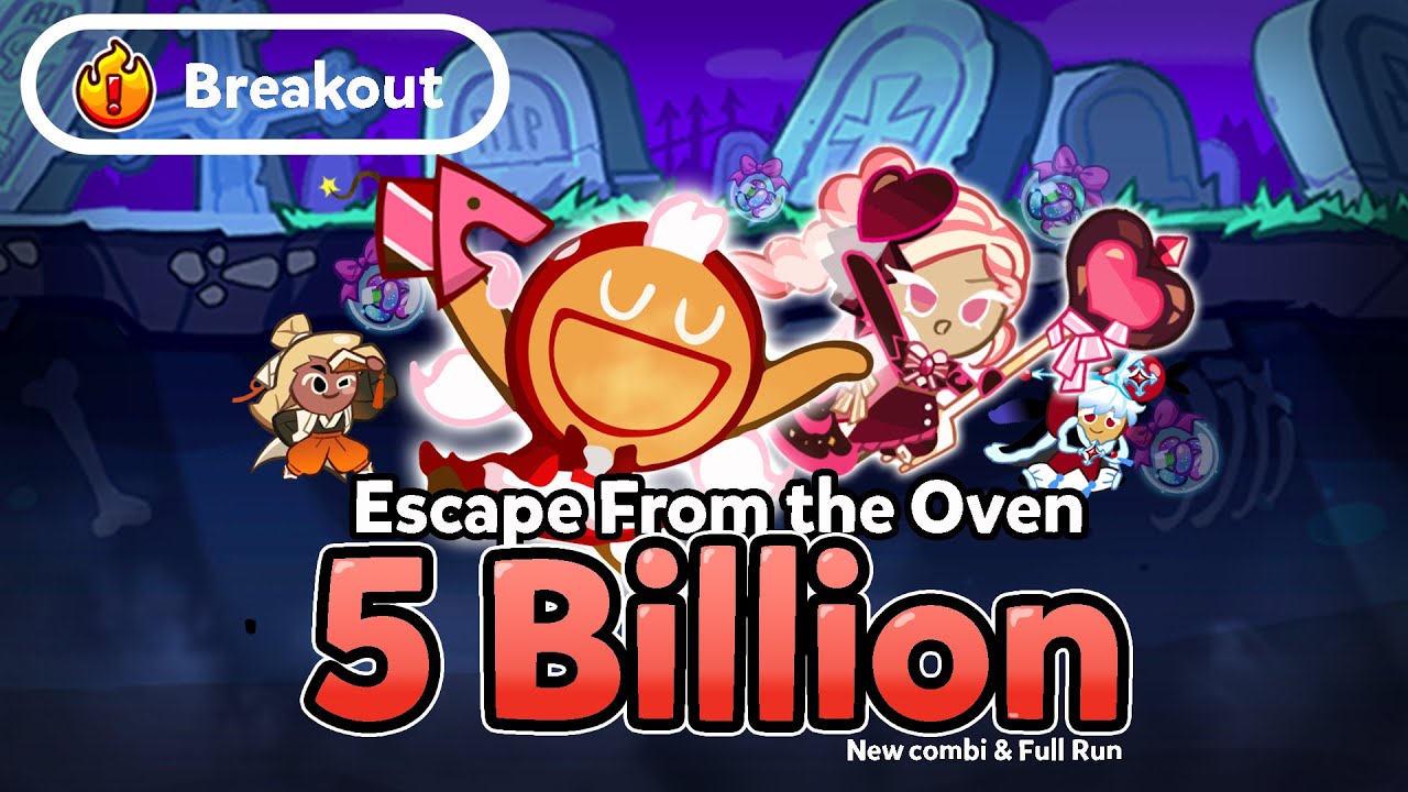 Breakout Escape From the Oven FINALLY REACH 5 BILLION! New Combi & Full Run | CROB