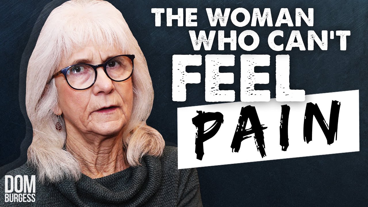 The Woman Who Can't Feel Pain