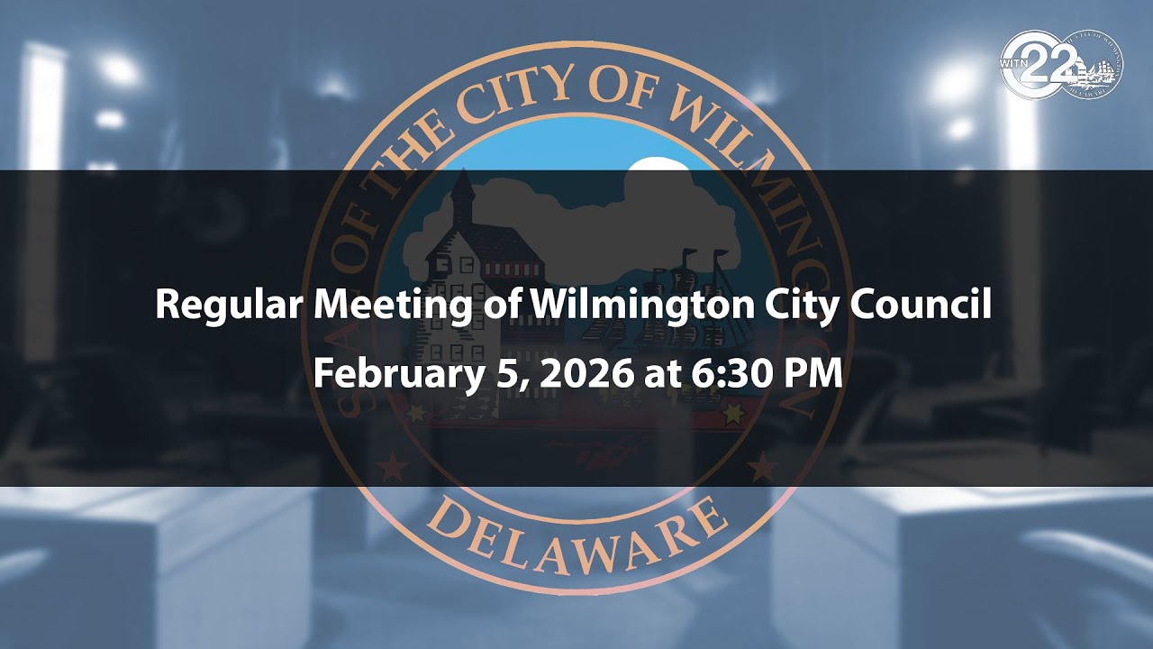 Regular Meeting of Wilmington City Council | 2/5/2026