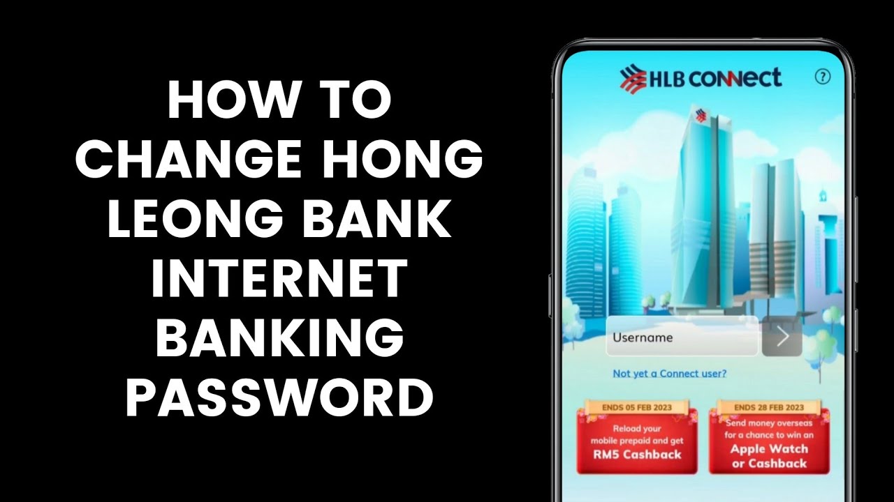 Как изменить пароль интернет-банкинга Hong Leong Bank или сбросить пароль с помощью приложения HL...