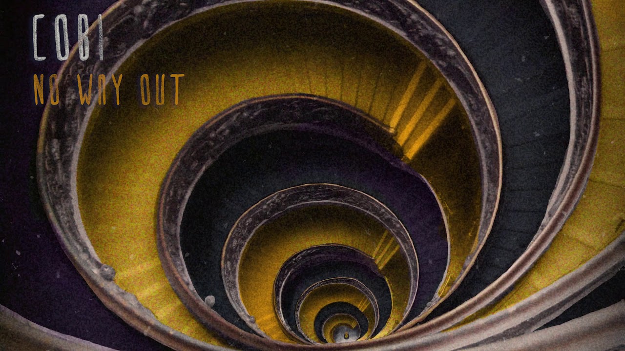 Cobi - No Way Out [Official Audio]