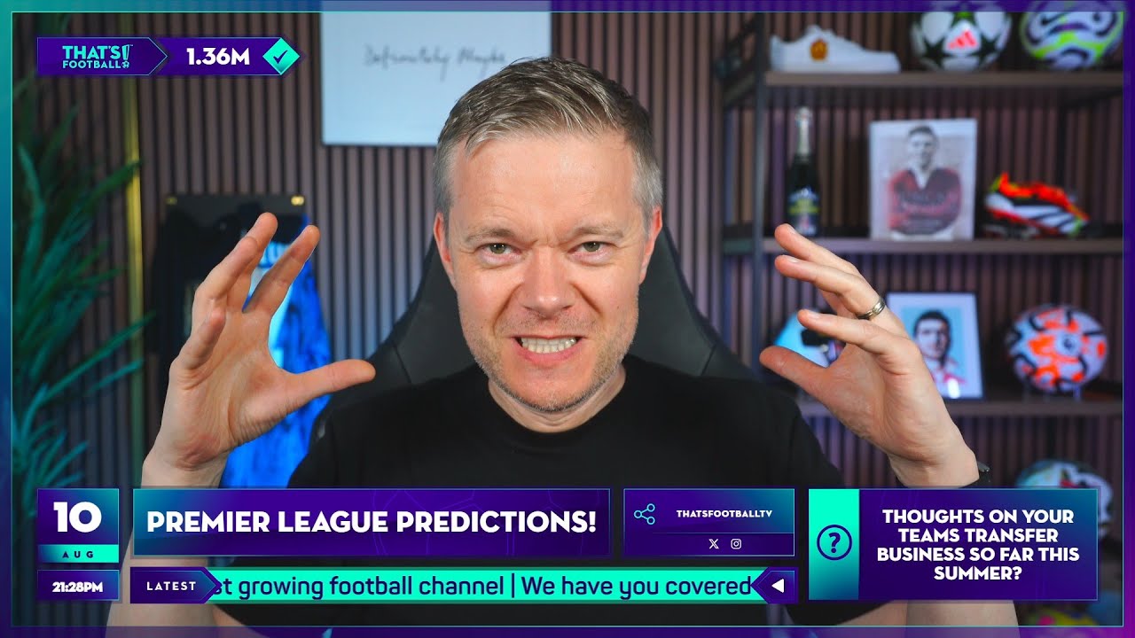 MY PREMIER LEAGUE PREDICTIONS 25/26