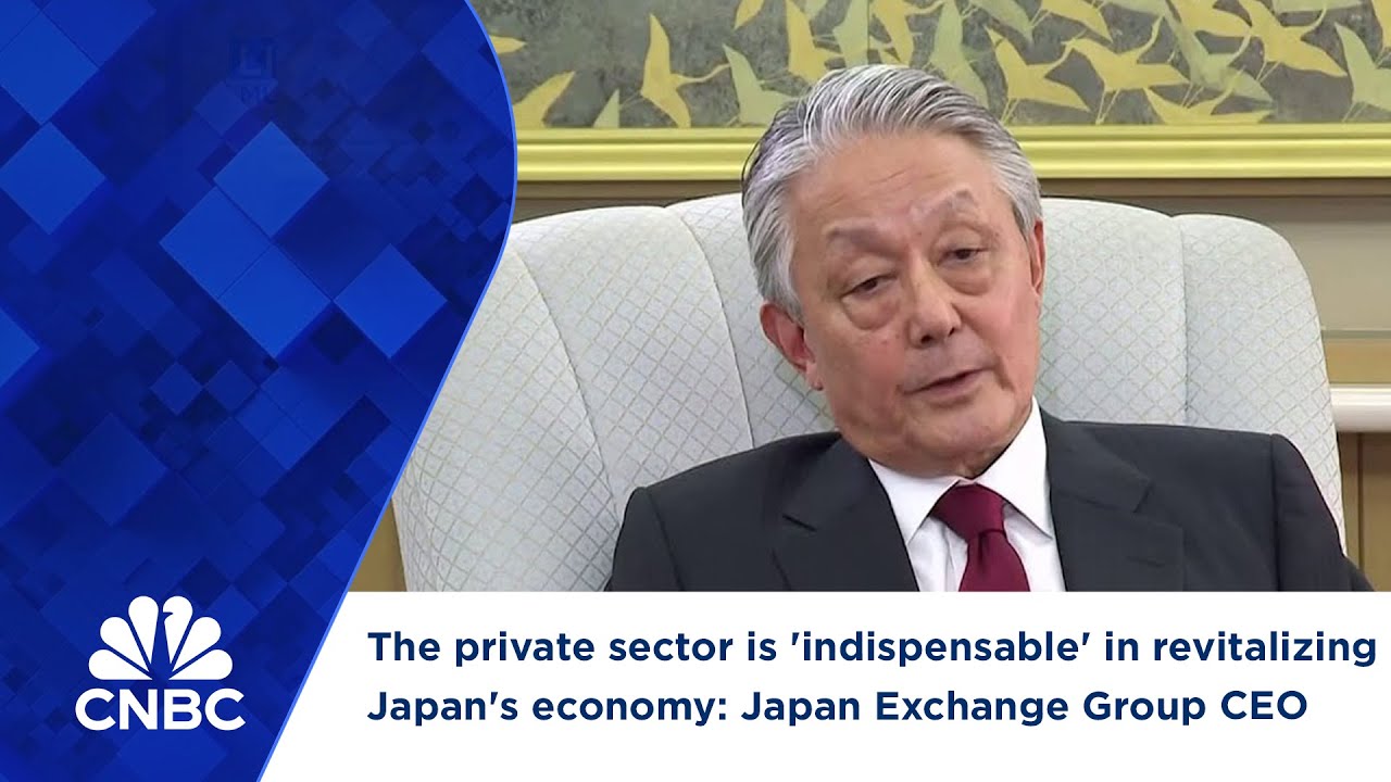 The private sector is 'indispensable' in revitalizing Japan's economy: Japan Exchange Group CEO