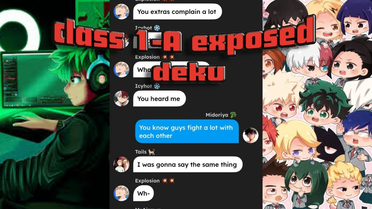 Class 1-A Exposed Deku!?
