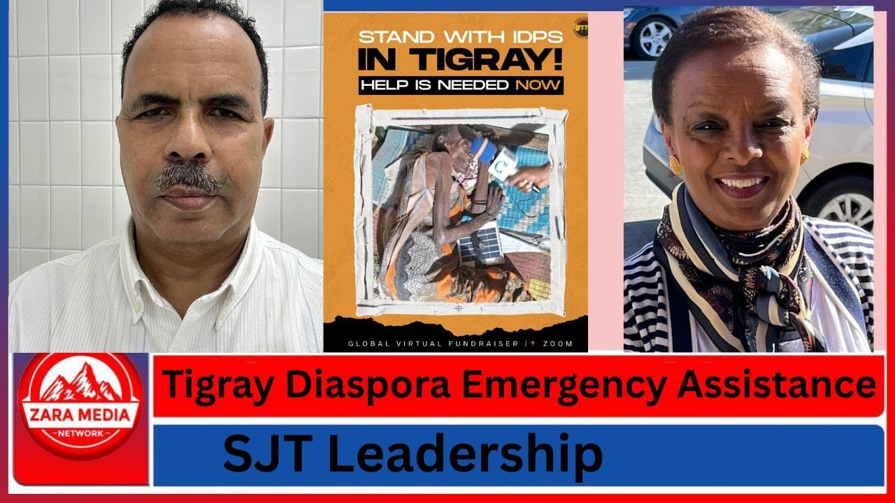 LIVE -Tigray Diaspora Emergency Assistance/SJT Leadership -12-24-2025