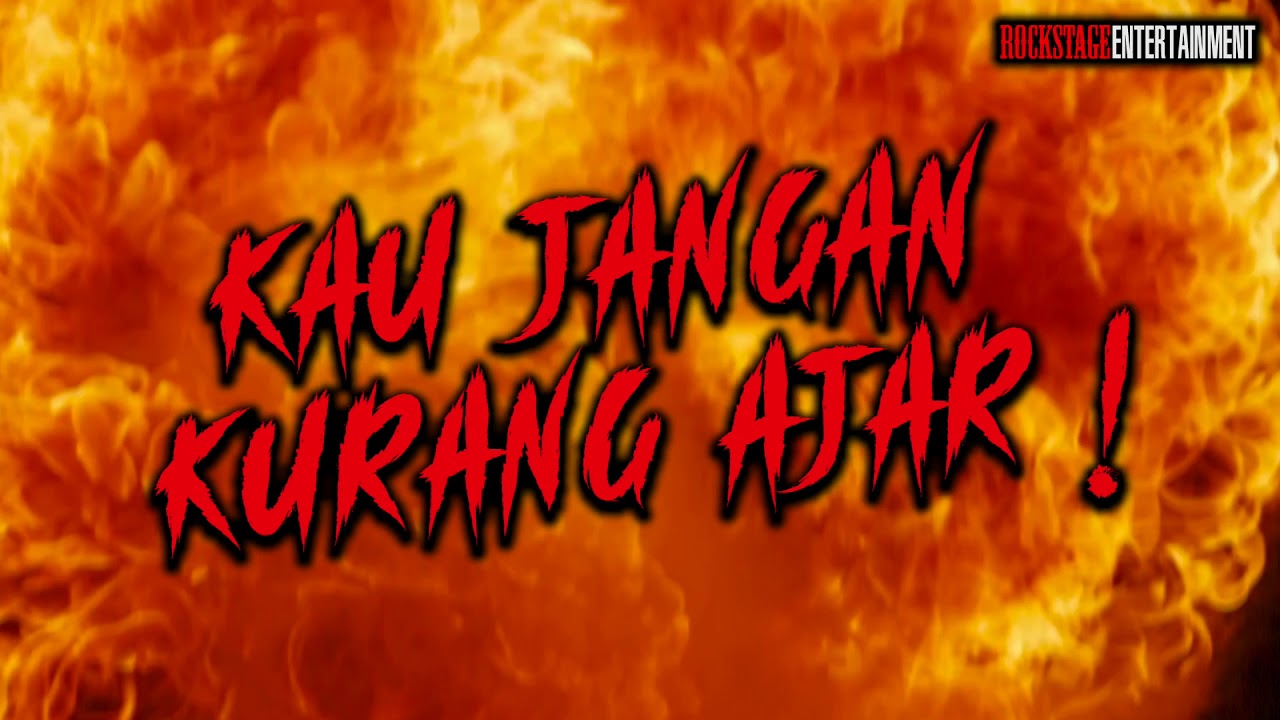 FTG  Kau Jangan Kurang Ajar! (Lyrics Video)
