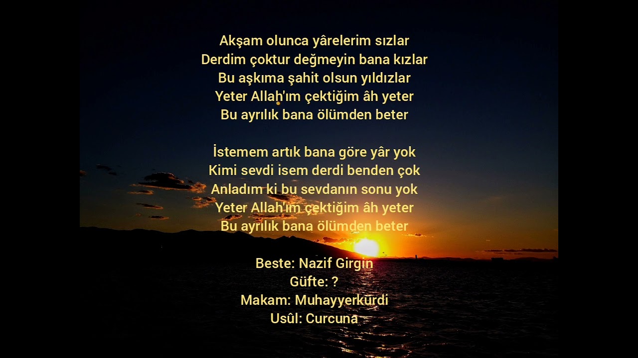 Akşam olunca yarelerim sızlar
