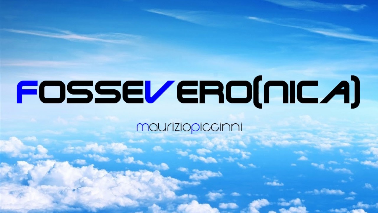 Fosse Vero(nica) - Maurizio Piccinni