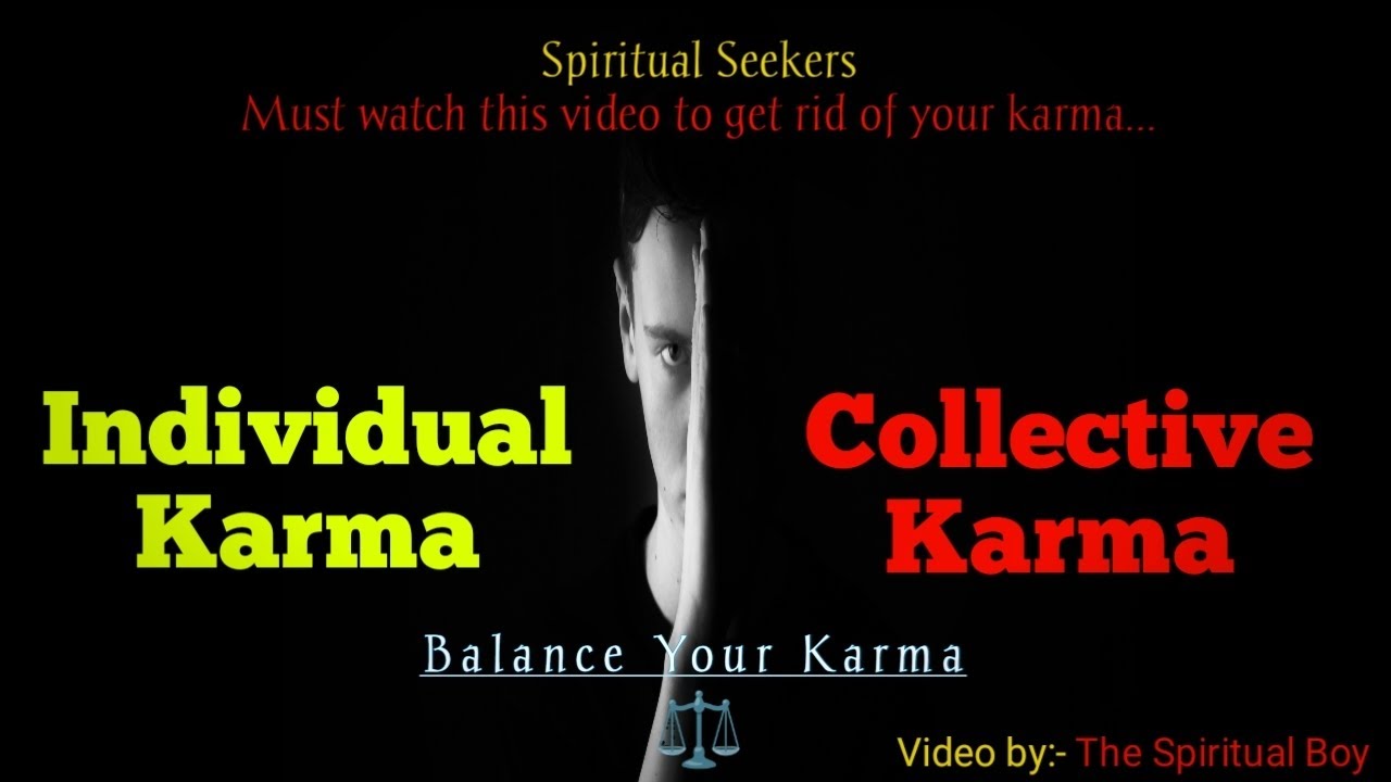 The Effect of Collective Karma in Spiritual Practices