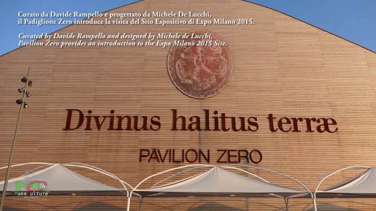 Padiglione zero Expo Milano 2015 by MakeCulture Multimedia