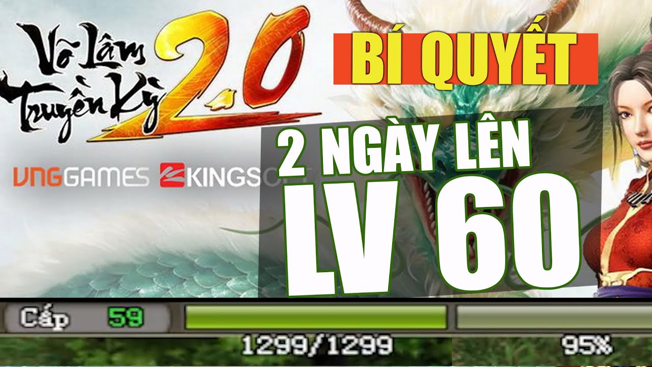 Cach cày lên level 60 trong 2 ngày Cực nhanh - vltk 2.0