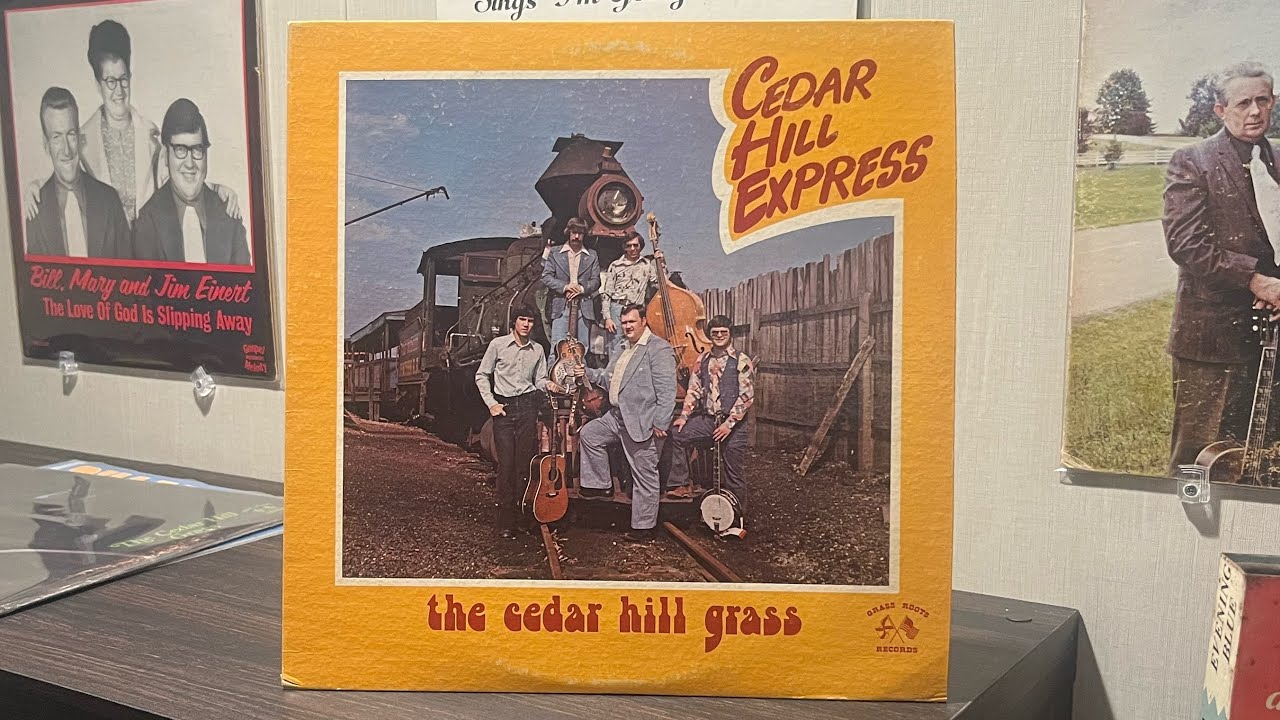 The Cedar Hill Grass, Cedar Hill Express 1978 Bluegrass Grass Roots Records