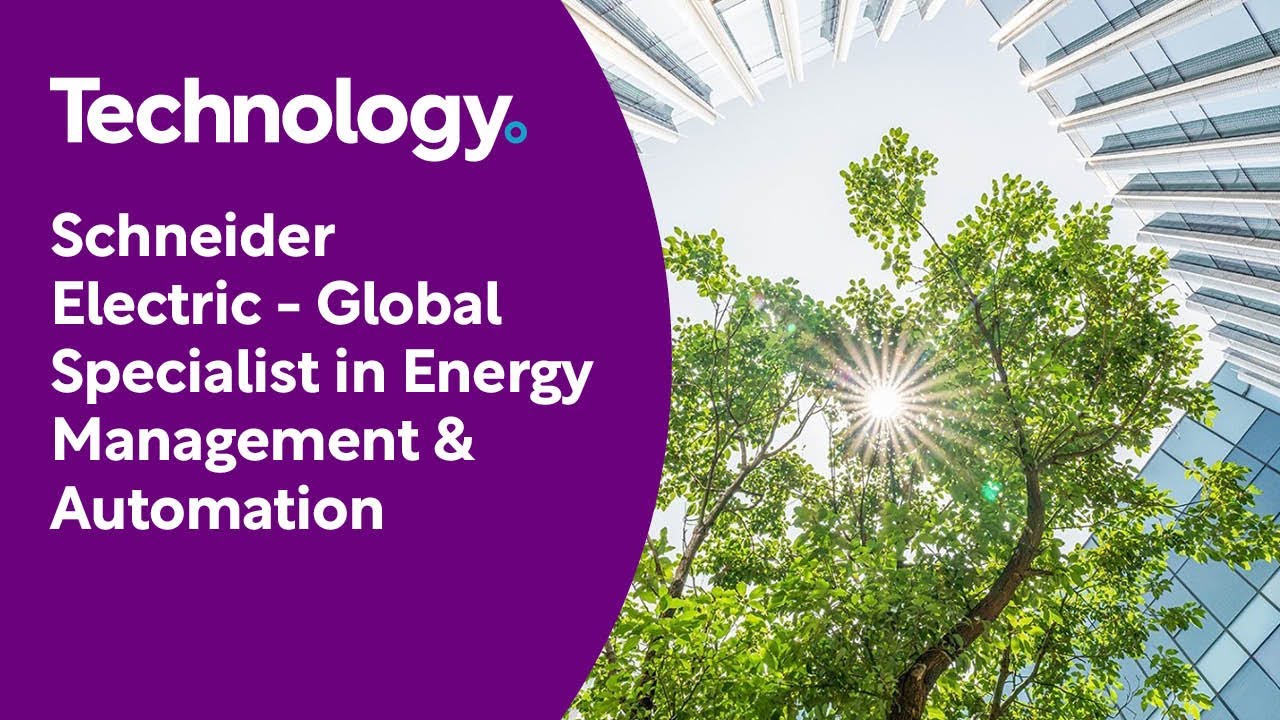Schneider Electric - Global Specialist in Energy Management & Automation