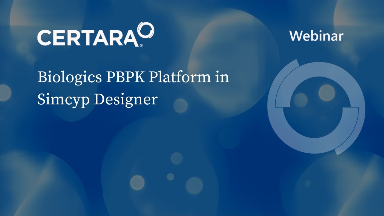 Biologics PBPK Platform in Simcyp Designer