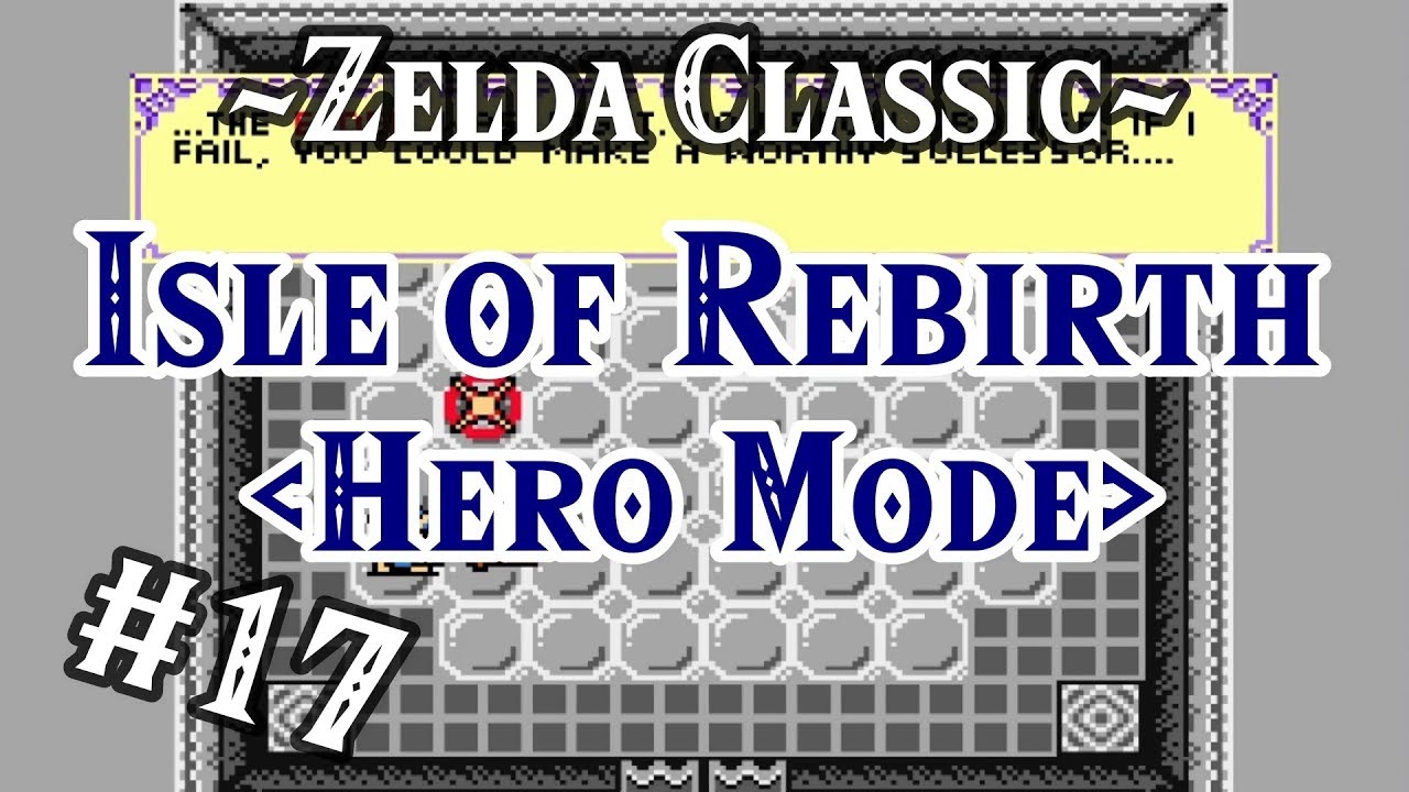 Zelda Classic → Isle of Rebirth (Hero Mode): 17 - Hall of Memories, Sasic's Trial
