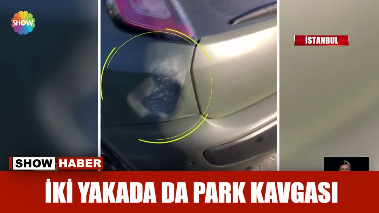 İki yakada da park kavgası