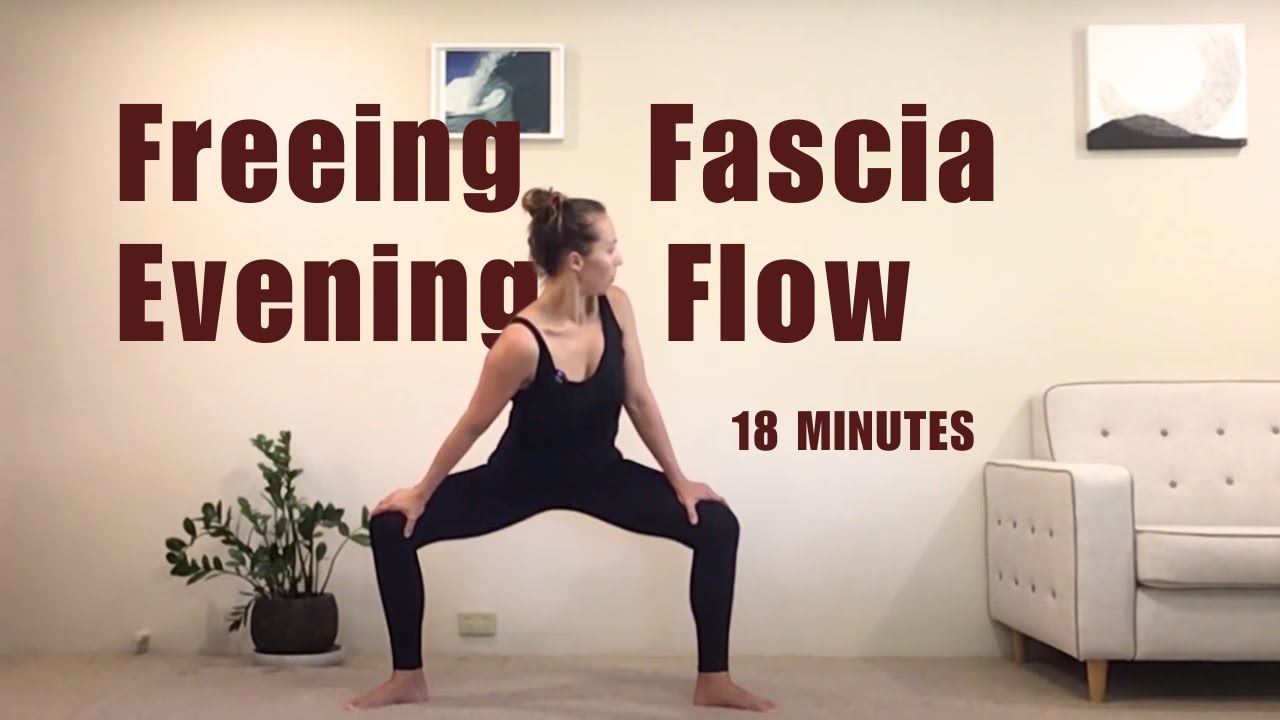 Fascia Training: Unwind & Wind Down