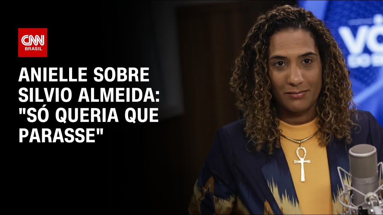 Anielle sobre Silvio Almeida: “Só queria que parasse” | LIVE CNN