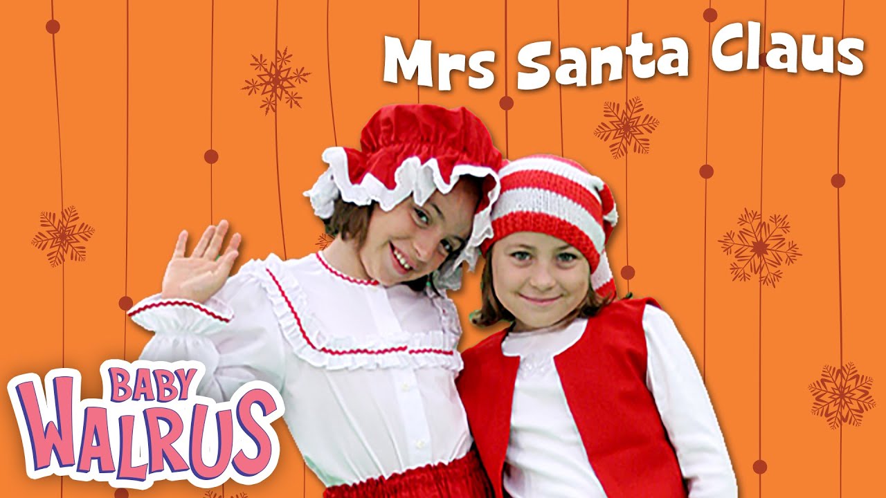 Mrs. Santa Claus | Anna Rose & Amanda | Christmas Songs for kids