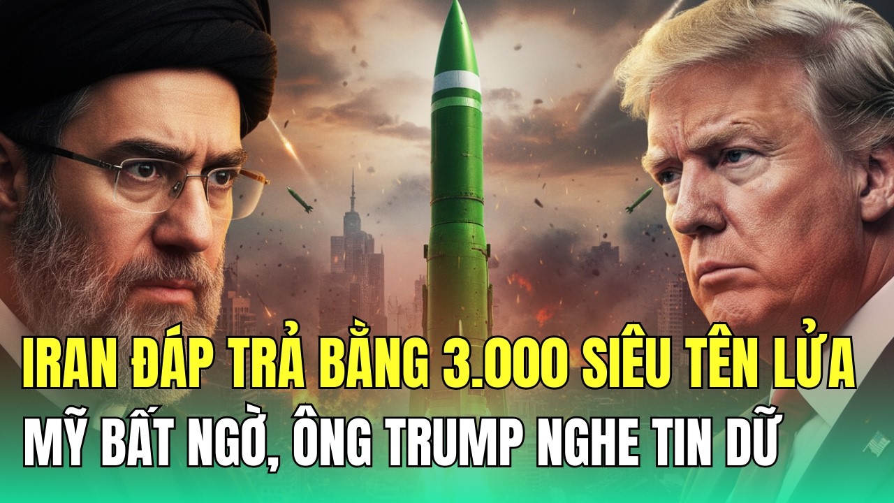 Chấn động thế giới: Iran phóng 3.000 siêu tên lửa, Mỹ bất ngờ, ông Trump đối mặt tin xấu #tintuc