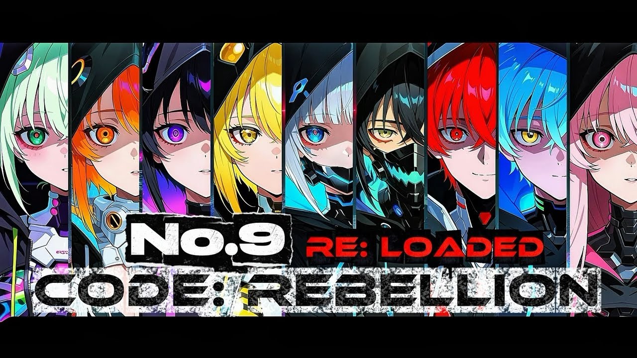 CODE: REBELLION -Re: Loaded- / ROK&Lambda;I｜No.9 OP主題歌（Season2）【MV】