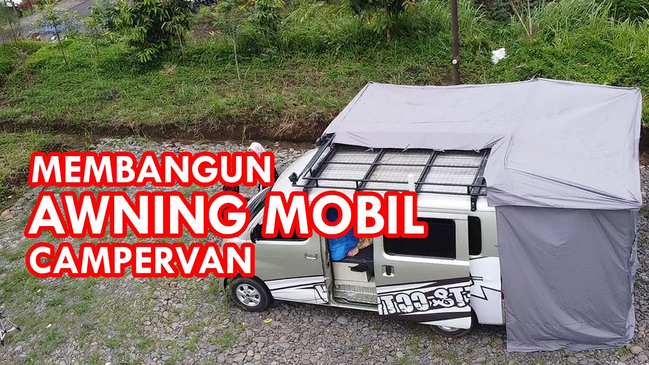 Membuat Sendiri Awning Campervan Granmax