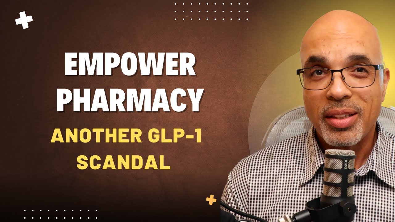 Empower Pharmacy: очередной скандал с производством лекарств на основе GLP-1