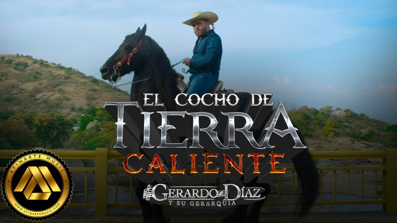 Gerardo Diaz y Su Gerarquia - El Cocho De Tierra Caliente (Video Oficial