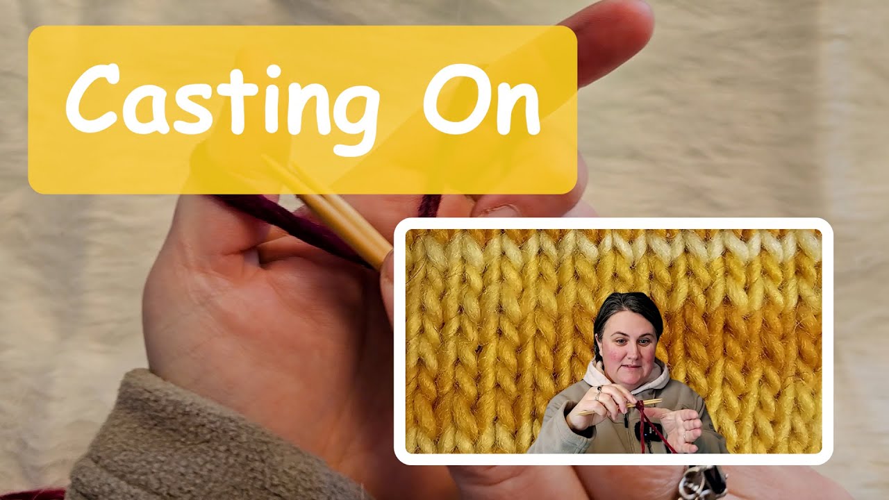 Sock Knitting 101 - Casting on, Let's Begin!
