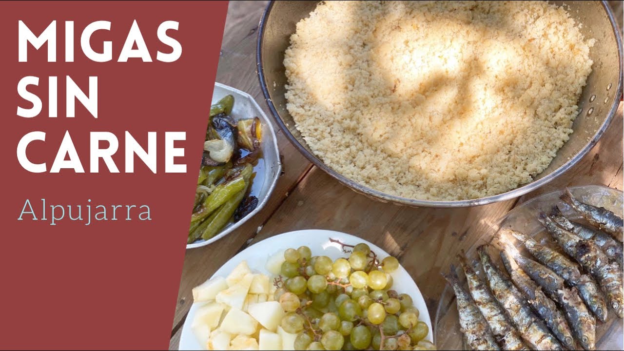 Receta de migas alpujarreñas: origen árabe, os lo cuento todo!! LA ALPUJARRA