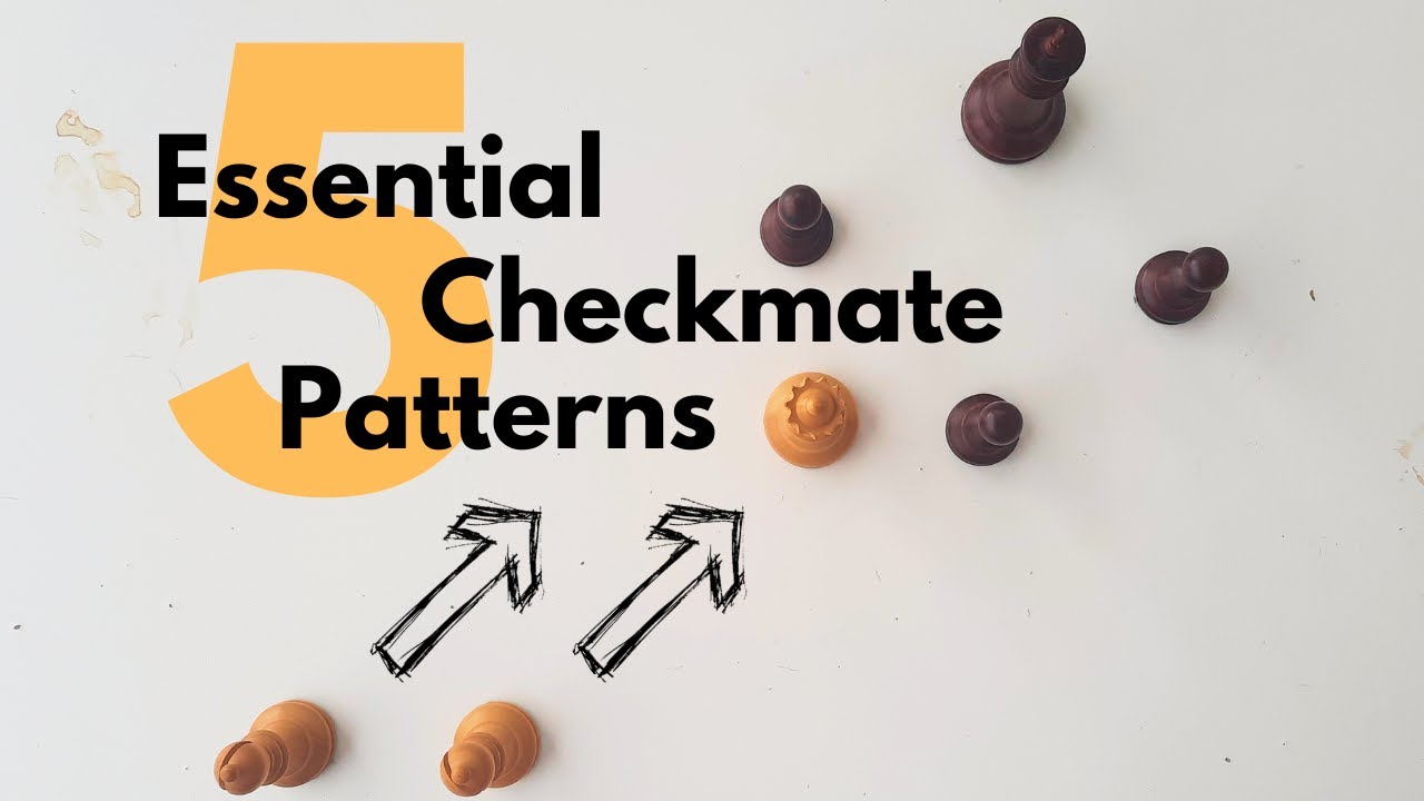 5 Most Beautiful Checkmate Patterns