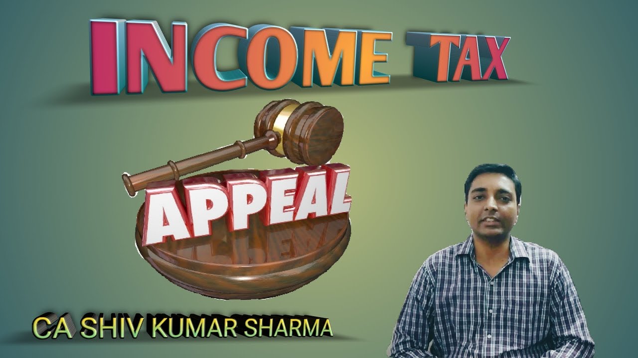Income Tax Appeal before CIT (Appeals) -  Form 35