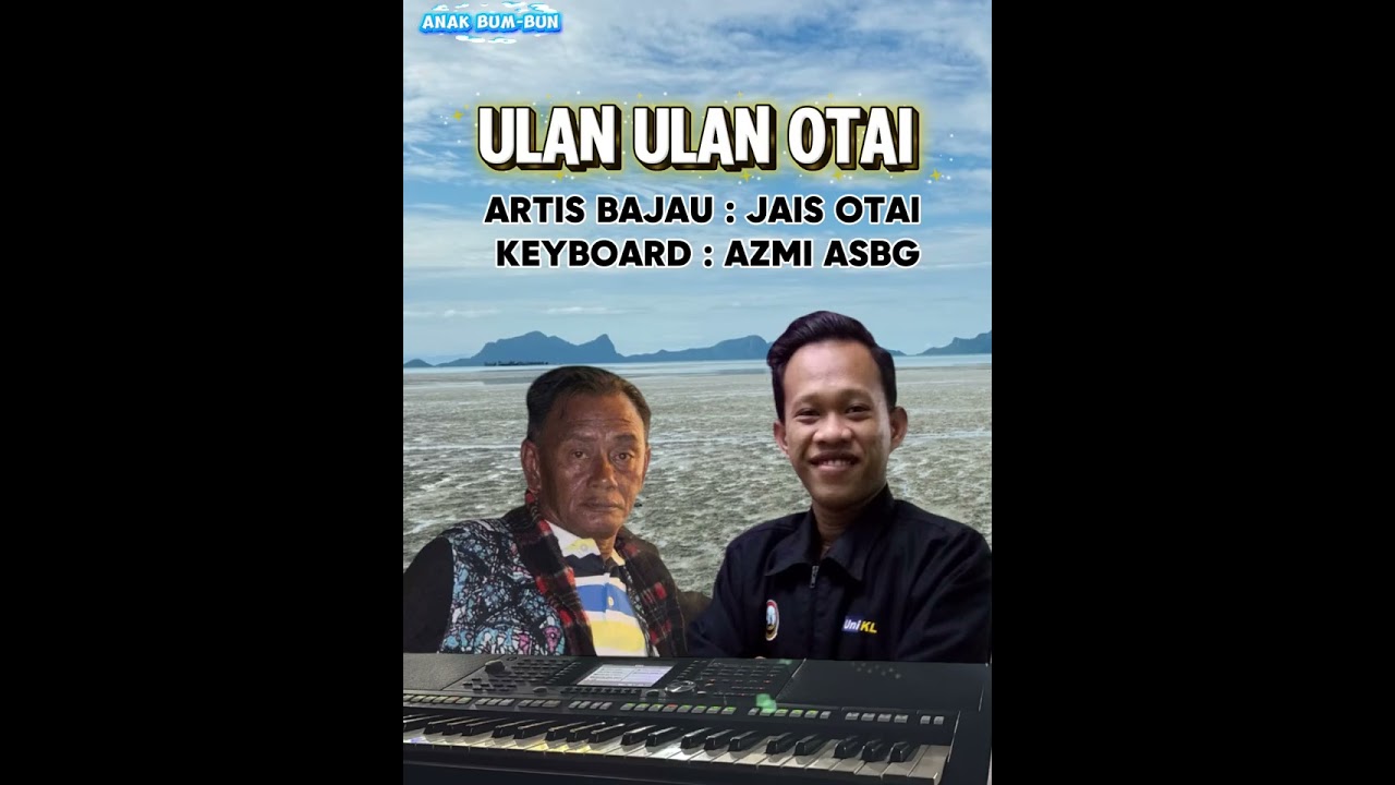 (ULAN ULAN OTAI JAIS) 