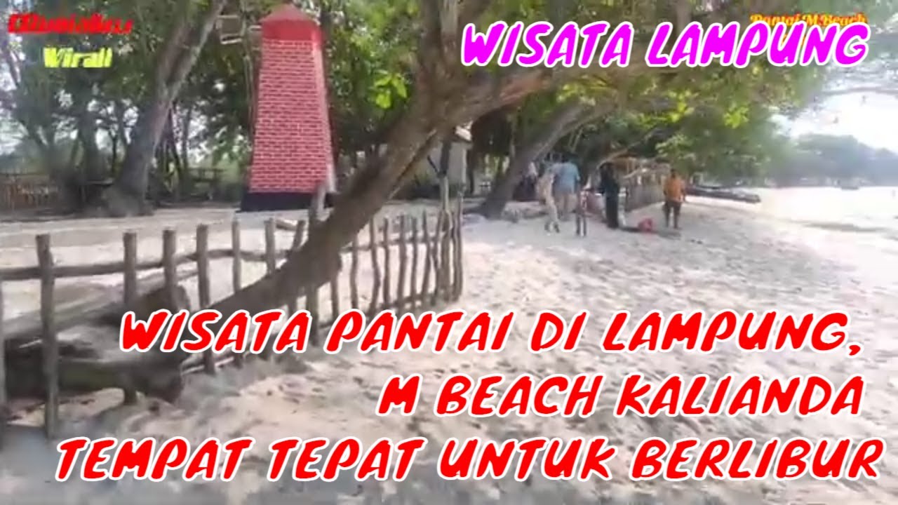 WISATA PANTAI DI LAMPUNG, M BEACH KALIANDA TEMPAT TEPAT UNTUK BERLIBUR || WISATA LAMPUNG