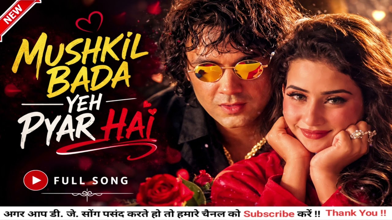 Mushkil Bada Yeh Pyar Hai ❤️ | Romantic Love Song | Bollywood Style Love Song | Full Song 