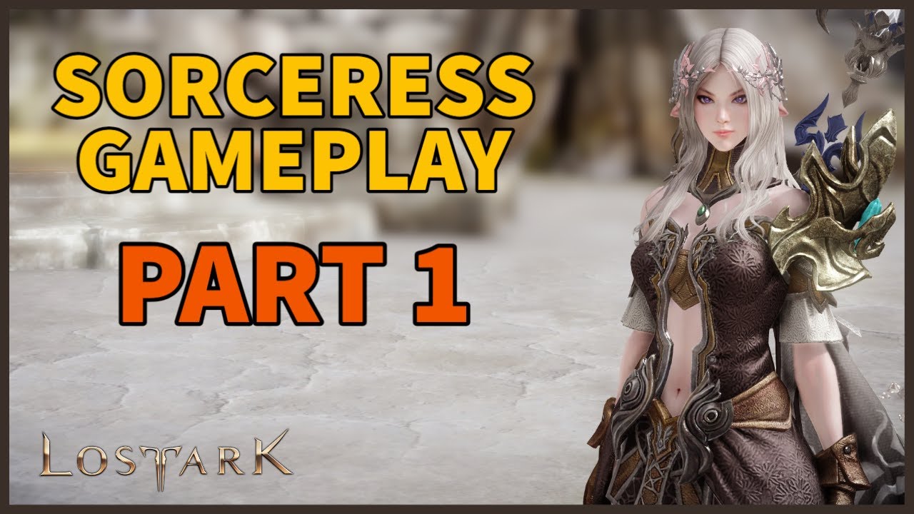 Lost Ark Gameplay Full Playthrough (Sorceress) - Part 1