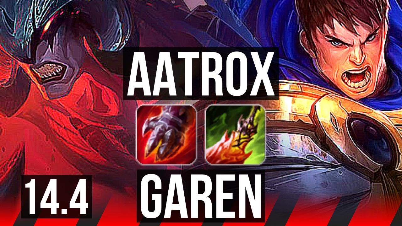 AATROX vs GAREN (TOP) | Rank 1 Aatrox, 68% winrate, Rank 14 | TR Challenger | 14.4