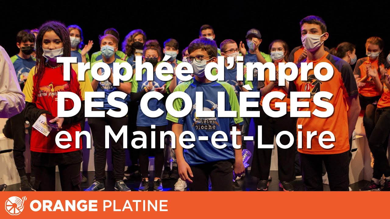 Trophée d'impro des Collèges 49 - 2020/2021 | Orange Platine