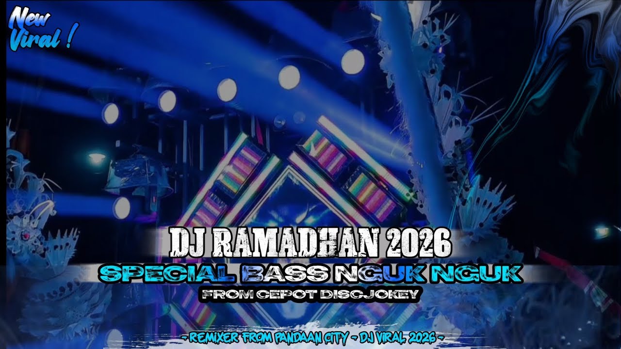 DJ RAMADHAN MAHER ZAIN TERBARU VIRAL TIKTOK - SPECIAL  BASS NGUK -DJ RAMADHAN VIRAL 2026