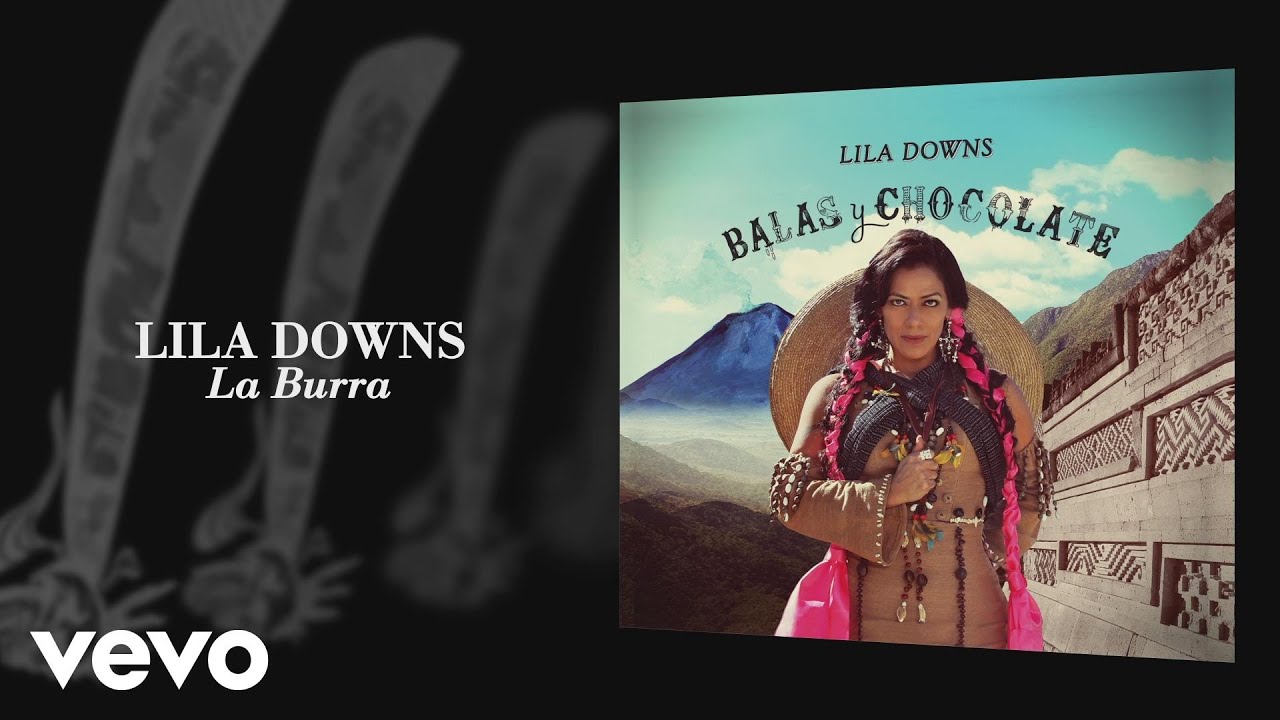 Lila Downs - La Burra (Cover Audio)