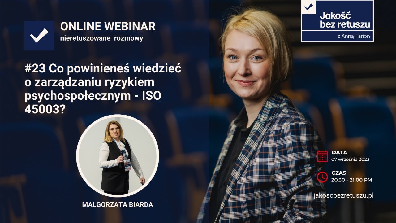 #24 o zarządzaniu ryzykiem psychospołecznym - ISO 45003?