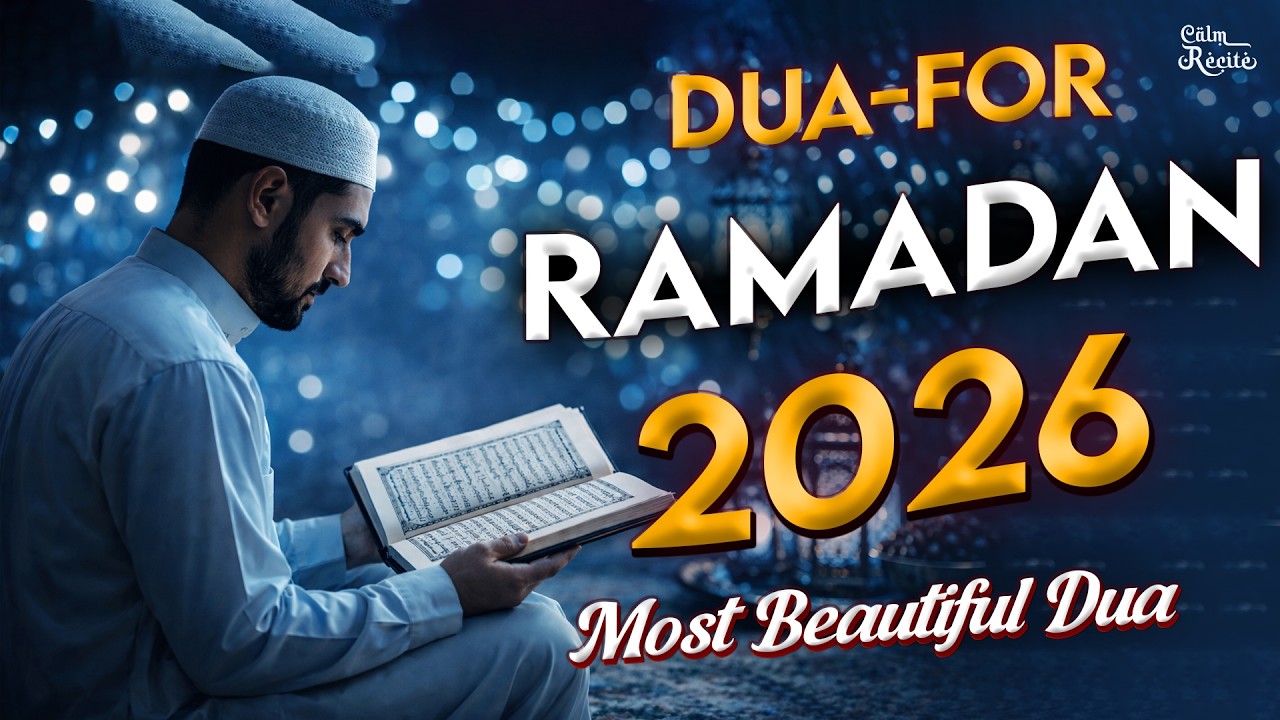 RAMADAN BEST DUA 2026 | MUST LISTEN EVERY RAMADAN | Ramadan Dua 2026 | #ramadan2026